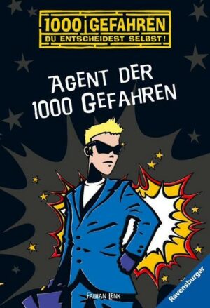 Agent der 1000 Gefahren / 1000 Gefahren Bd.41