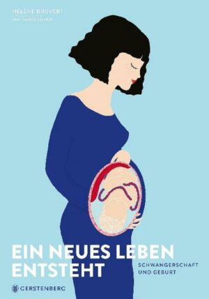 Ein neues Leben entsteht