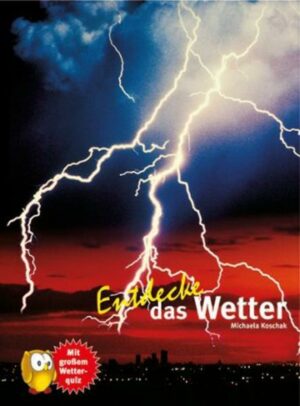 Entdecke das Wetter