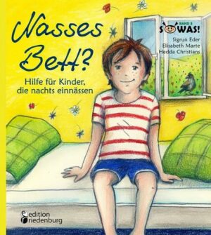 Nasses Bett? Hilfe für Kinder