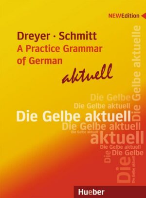 Lehr- und Übungsbuch der deutschen Grammatik – A Practice Grammar of German – aktuell