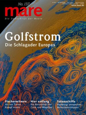 Mare - Die Zeitschrift der Meere / No. 137 / Golfstrom