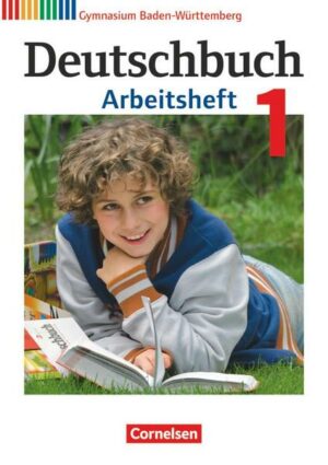 Deutschbuch Gymnasium - Baden-Württemberg - Bildungsplan 2016 - Band 1: 5. Schuljahr