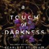 A Touch of Darkness