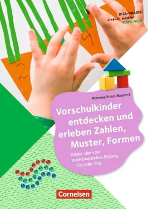 Vorschulkinder entdecken und erleben Zahlen