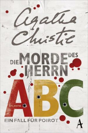 Die Morde des Herrn ABC / Ein Fall für Hercule Poirot Bd.12