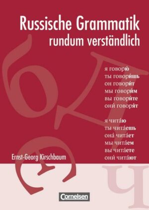 Russische Grammatik - Rundum verständlich