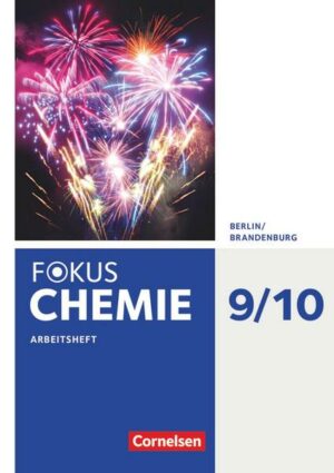Fokus Chemie - Neubearbeitung - Berlin/Brandenburg - 9./10. Schuljahr - Alle Schulformen