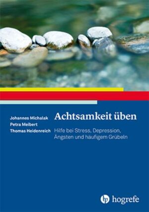 Achtsamkeit üben