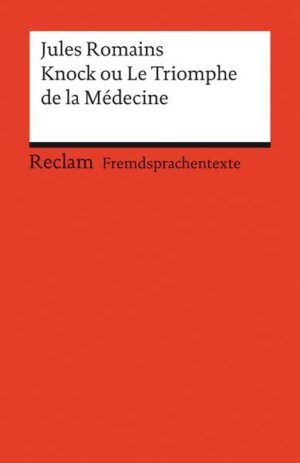 Knock ou Le triomphe de la Médecine