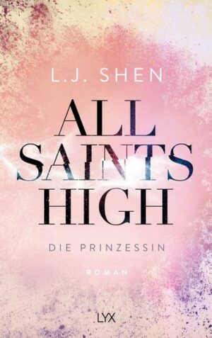 All Saints High - Die Prinzessin