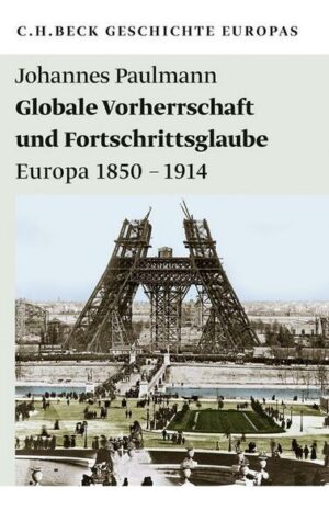 Globale Vorherrschaft und Fortschrittsglaube