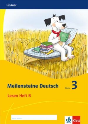 Meilensteine Deutsch 3. Lesestrategien - Ausgabe ab 2017