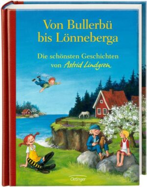 Von Bullerbü bis Lönneberga