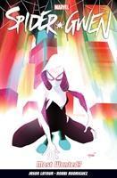 Spider-gwen Vol. 0: Most Wanted?