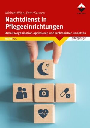 Nachtdienst in Pflegeeinrichtungen