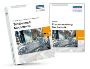 Tabellenbuch Mechatronik + Formelsammlung. 2 Bände