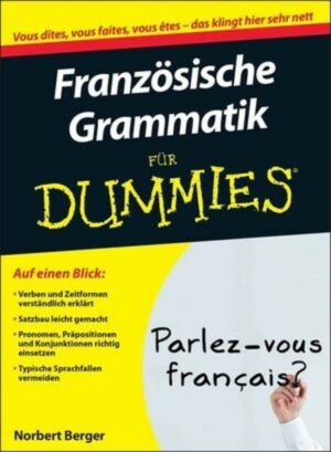 Französische Grammatik für Dummies