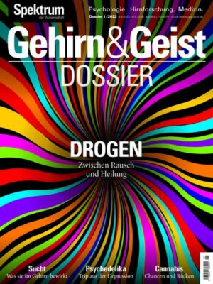 Gehirn&Geist Dossier - Drogen