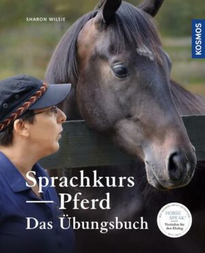 Sprachkurs Pferd - Das Übungsbuch