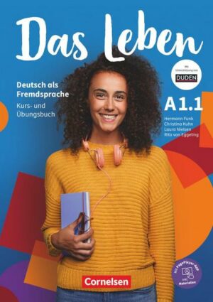 Das Leben - Deutsch als Fremdsprache - Allgemeine Ausgabe - A1: Teilband 1