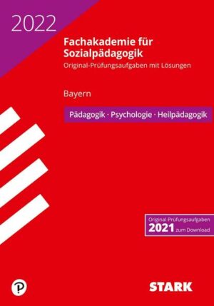 STARK Abschlussprüfung Fachakademie 2022 - Pädagogik
