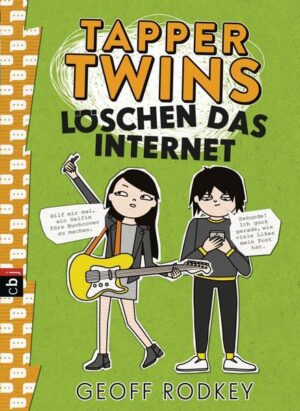 Löschen das Internet / Tapper Twins Bd. 4