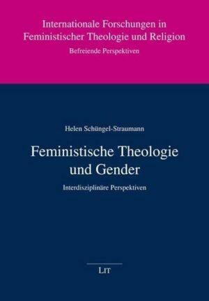 Feministische Theologie und Gender