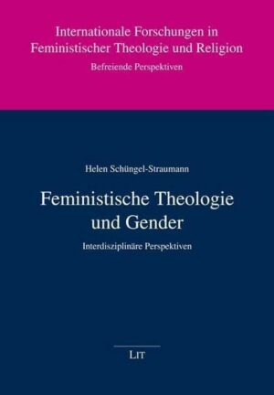 Feministische Theologie und Gender