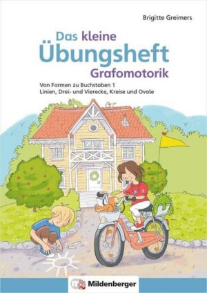 Das kleine Übungsheft Grafomotorik