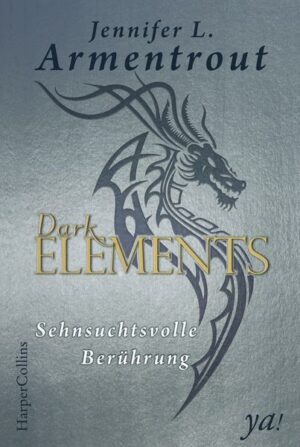 Dark Elements 3 - Sehnsuchtsvolle Berührung