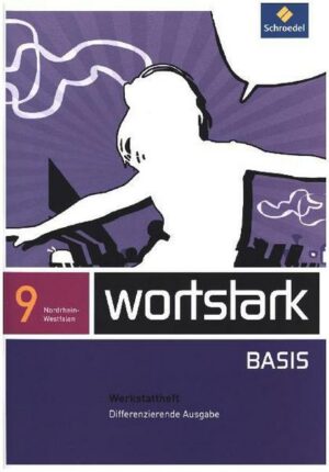 Wortstark Basis / wortstark Basis - Differenzierende Ausgabe für Nordrhein-Westfalen 2012
