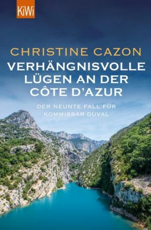 Verhängnisvolle Lügen an der Côte d’Azur