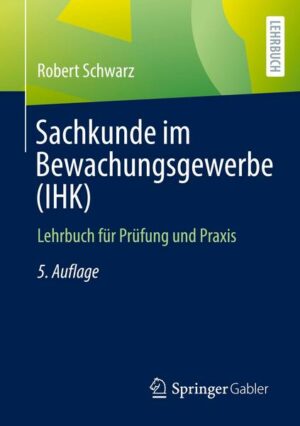 Sachkunde im Bewachungsgewerbe (IHK)