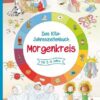 Das Kita-Jahreszeitenbuch: Morgenkreis