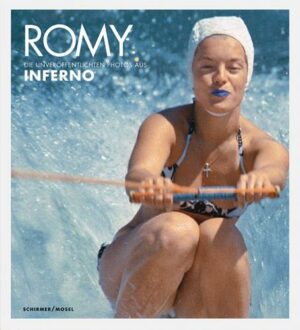 Romy - Die unveröffentlichten Bilder aus 'Inferno'