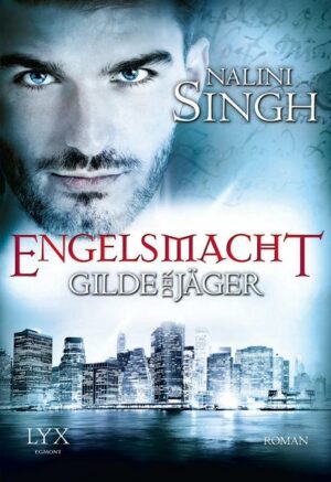 Engelsmacht / Gilde der Jäger Bd. 8