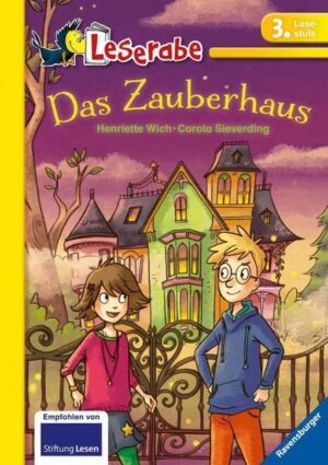 Das Zauberhaus - Leserabe 3. Klasse - Erstlesebuch für Kinder ab 8 Jahren