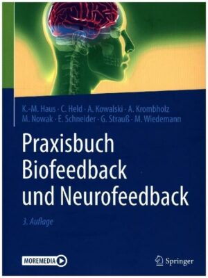 Praxisbuch Biofeedback und Neurofeedback