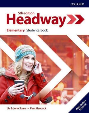 Headway: Elementary. Student's Book with Online Practice
