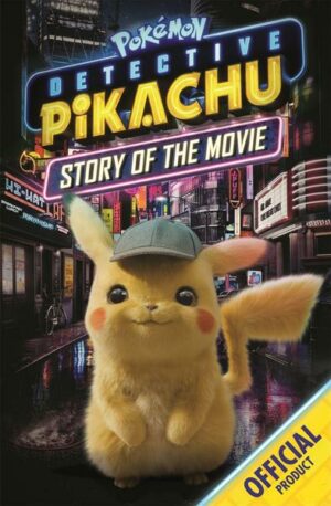 The Official Pokemon Detective Pikachu Story of the Movie