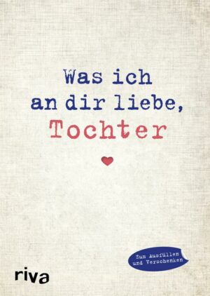 Was ich an dir liebe