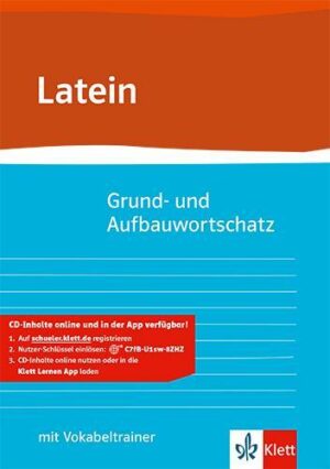 Grund- und Aufbauwortschatz Latein