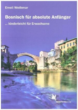 Bosnisch für absolute Anfänger