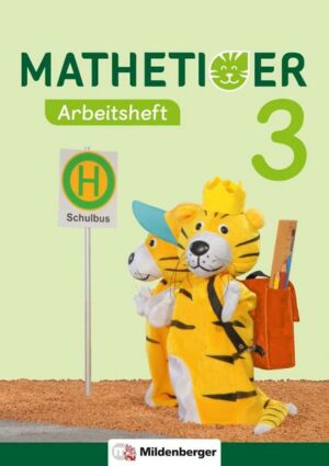 Mathetiger 3 – Arbeitsheft - Neubearbeitung