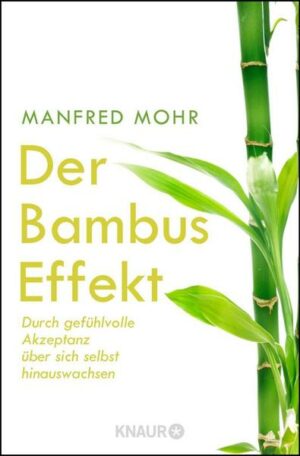 Der Bambus-Effekt