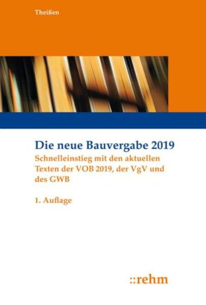 Die neue Bauvergabe 2019