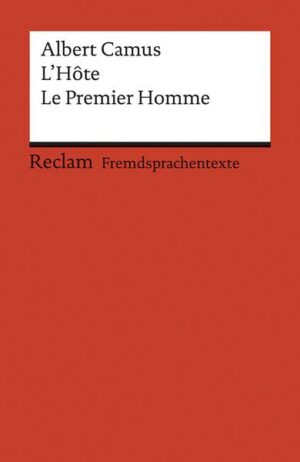 L'Hôte. Le Premier Homme