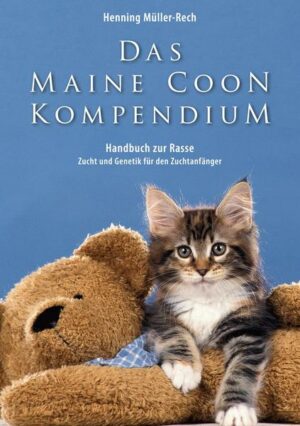 Das Maine Coon Kompendium