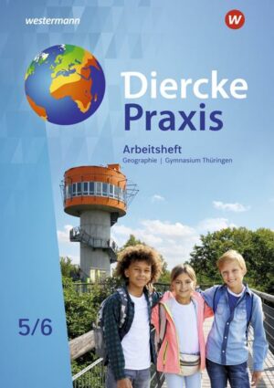 Diercke Praxis SI - Arbeits und Lernbuch / Diercke Praxis SI - Arbeits- und Lernbuch: Ausgabe 2021 für Gymnasien in Thüringen
